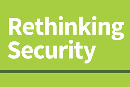 Rethinking Security