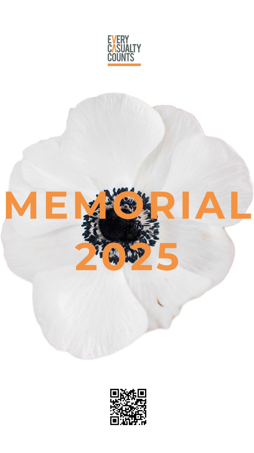  A white poppy on a white background, with the heading 'Every Casualty Counts' above, and the words 'Memorial 2025' across the centre. There's a QR code at the bottom.